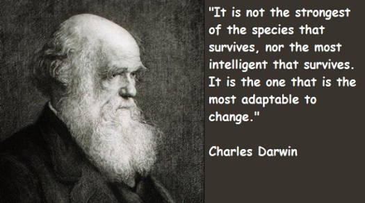 it-is-not-the-strongest-of-the-species-that-survives-nor-the-most-intelligent-that-survives-it-is-the-one-that-is-the-most-adaptable-to-change.jpg