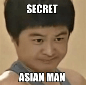 secret-asian-man-asian-man-meme-www-picturesso-com-53585948